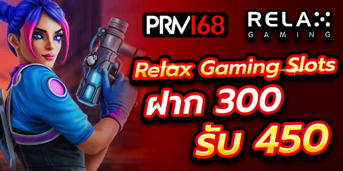 Relax slot